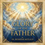 The Glory of the Father — book cover