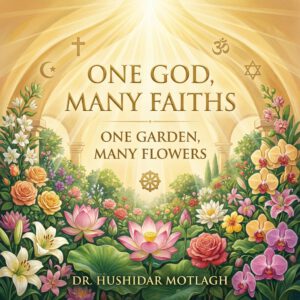 One God, Many Faiths; One Garden, Many Flowers — book cover