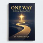 One Way: Is Christ the Only Way? — book cover